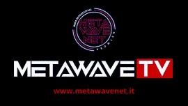 Metawave Network rilancia per la valorizzazione e promozione dei valori italiani