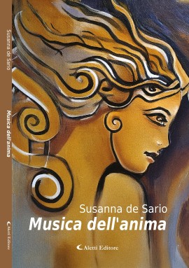 “La musica dell’anima”. La purezza dei sentimenti che i versi sanno conservare