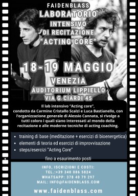 Fadenblass presenta il Workshop di recitazione “Acting core”, il 18 e 19 Maggio a Venezia