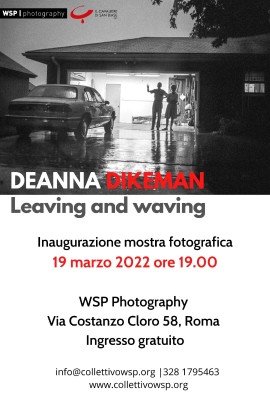 Leaving and Waving. Mostra di Deanna Dikeman dal 19 marzo al WSP