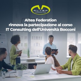 Altea Federation rinnova la partecipazione al corso IT Consulting dell'Università Bocconi