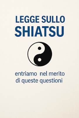 Finalmente una buona legge che riconosce lo Shiatsu?