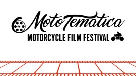 MotoTematica: la V edizione si svolgerà il 7 e 8 ottobre alla Casa del Cinema di Roma