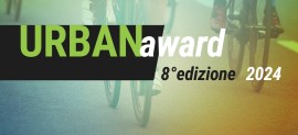 URBAN AWARD, dai Borghi alle città metropolitane