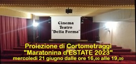 “Maratonina d'ESTATE” Proiezione di Cortometraggi con Entrata Gratuita