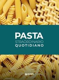 “Pasta, straordinario quotidiano”: da Unione Italiana Food il ricettario salvagusto e salvaspesa (molti piatti a meno di 5 euro per 4 persone)