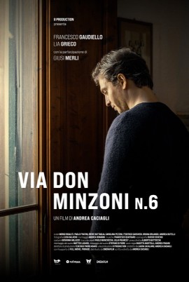 Via Don Minzoni n.6: il film