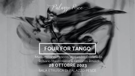 28 ottobre 2023: Four for tango - Musiche di Astor Piazzolla