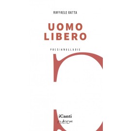 Uomo libero, Raffaele Gatta
