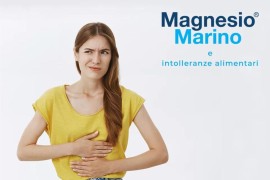 Magnesio Marino e intolleranze alimentari: 3 cose che devi assolutamente sapere