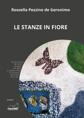 Rossella Pezzino de Geronimo presenta l’opera “Le Stanze in Fiore”