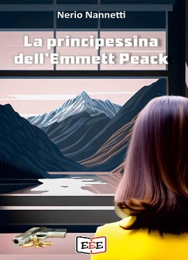 La principessina dell'Emmett Peack, Edizioni Tripla E, il libro di Nero Nannetti