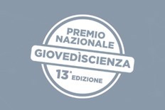 Selezionati i 10 FINALISTI della 13ª Edizione del PREMIO NAZIONALE GIOVEDÌSCIENZA