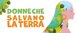  Earth Day 2024, Slow Food Italia celebra le Donne che salvano la terra