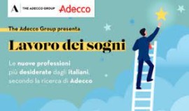 Giornata mondiale dei sogni: l'analisi di Adecco svela le professioni più desiderate dagli italiani
