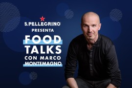 S.Pellegrino FOOD TALKS con Marco Montemagno 