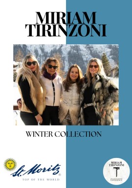 L’eleganza Innevata del Brand di Moda di Miriam Tirinzoni a St. Moritz 