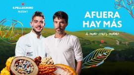 Afuera Hay Más – A Young Chef's Journey: S.Pellegrino annuncia l'uscita del suo primo documentario