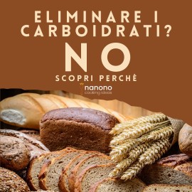 È giusto eliminare i carboidrati?