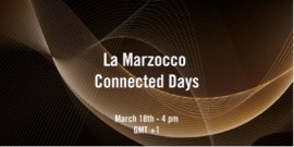 La MARZOCCO presenta CONNECTED DAYS 