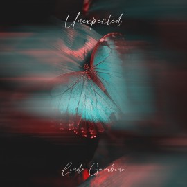 “Unexpected” – Il nuovo album di Linda Gambino
