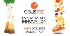 Cibus Tec 2023: nella seconda giornata in evidenza il futuro della sicurezza alimentare e del packaging