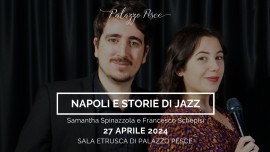 27 aprile 2024: Napoli e storie di jazz [Musiche di Murolo, De Vito e Pino Daniele]