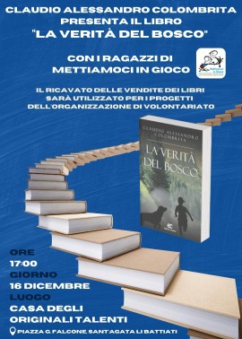 Presentazione del libro “La verità del bosco” insieme ai ragazzi di “Mettiamoci in Gioco”