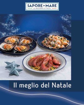 Il pesce congelato piace sempre più, anche a Natale. Sapore di Mare propone il suo menù accessibile, gourmet e di qualità