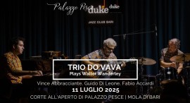 11 luglio 2025: Trio do Vavà. Plays Walter Wanderley a Palazzo Pesce, Mola di Bari