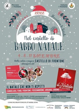 ‘Nel Castello di Babbo Natale’: mercatini, musica, animazione, enogastronomia a Frontone