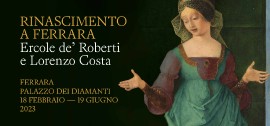 Riapre Palazzo dei Diamanti con la mostra Rinascimento a Ferrara a cura di Vittorio Sgarbi e Michele Danieli