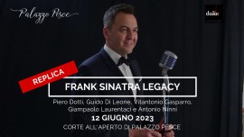 12 giugno 2023: REPLICA Frank Sinatra Legacy [Omaggio a Frank Sinatra]