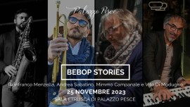 25 novembre 2023: Bebop Stories a Palazzo Pesce