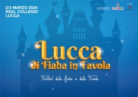 Lucca di Fiaba in Favola