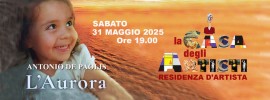 La Casa degli Artisti presenta Aurora il libro di Antonio De Paolis