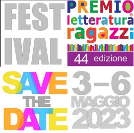Festival del premio letteratura ragazzi 44° edizione