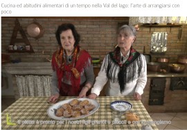 Un video sulla cucina tradizionale dei paesi attorno al Lago dei Tre Comuni (UD)