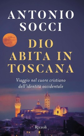Antonio Socci presenta ad Arezzo il suo ultimo libro “Dio abita in Toscana”
