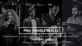7 giugno 2024: Pino Daniele in jazz a Mola di Bari