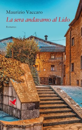 La sera andavamo al Lido: un viaggio intimo e politico nella storia italiana