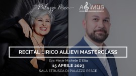 Recital lirico Allievi Masterclass Eva Mei e Michele D’Elia