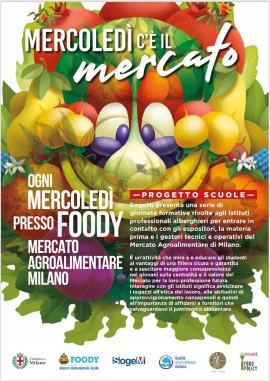 FOODY presenta mercoledì C'è il Mercato: un progetto per le future generazioni
