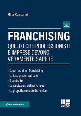 FRANCHISING: in uscita l'atteso libro di MIRCO COMPARINI