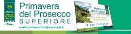 Primavera del Prosecco Guest Card: un unico Pass...Tanti vantaggi