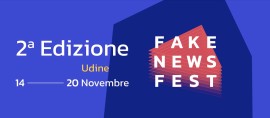 FAKE NEWS FESTIVAL a Gorizia