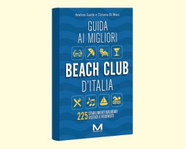 I migliori Beach Club d’Italia del 2024 al Grand Hotel Majestic “già Baglioni”