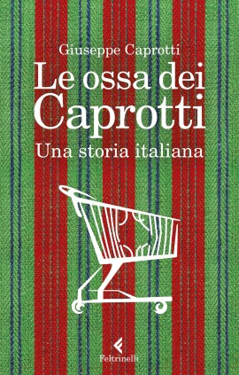 Giuseppe Caprotti: “Ecco la vera storia di Esselunga, da Rockefeller alla morte di mio padre” 
