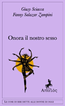 Da Fanny Zampini al presente: il volume tradotto e curato da Giusy Sciacca “Onora il nostro sesso” riaccende il dibattito sui diritti