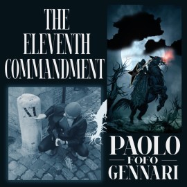 Paolo Fofo Gennari, The Eleventh Commandment 